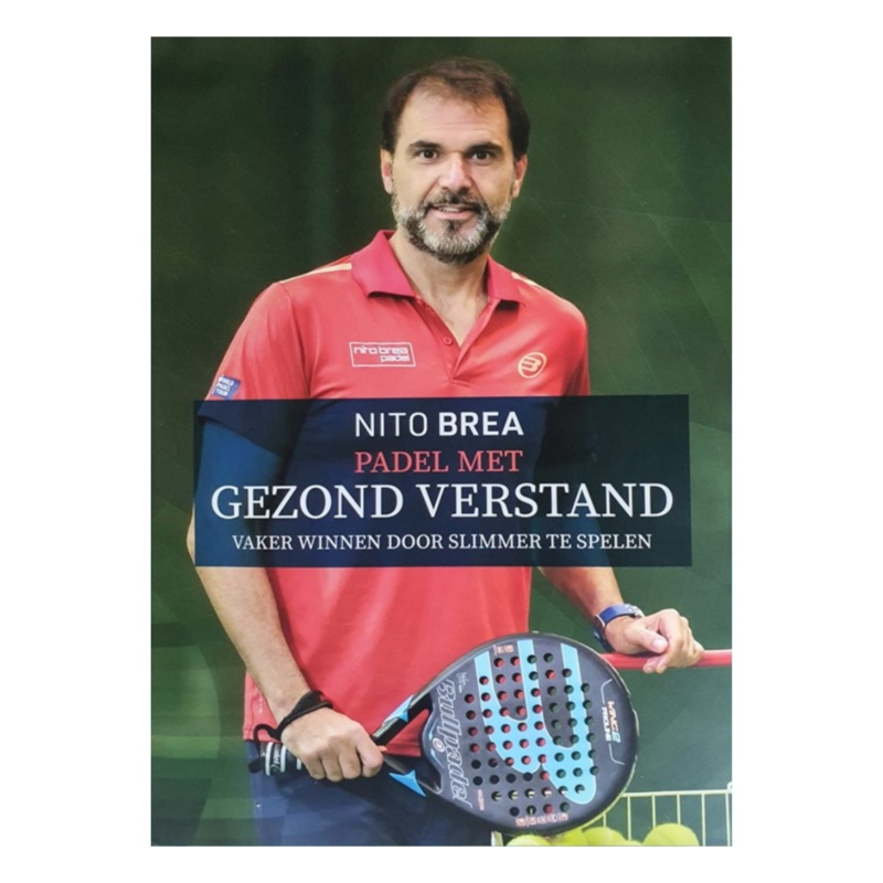 Padel met gezond verstand | Padel Books