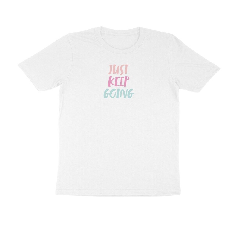 Just Keep Going | KIBI SPORTS MERCHANDISE | HALF SLEEVE T-SHIRT – ROUND NECK White S