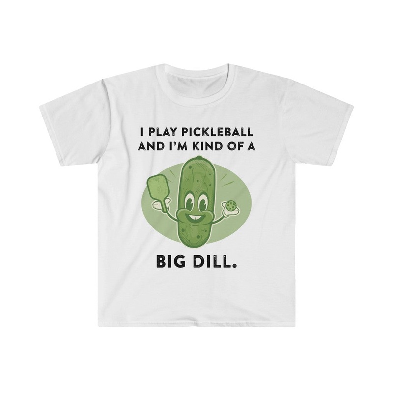Men’s T-Shirt – I’m Kind Of A Big Dill