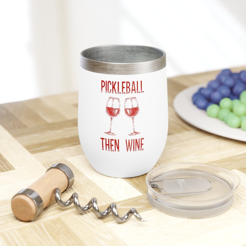 Wine Tumbler – Pickleball Then Wine
