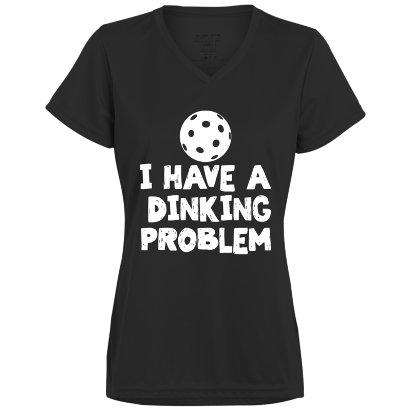 Women’s V-Neck Dry Fit – Dinking Problem (white print)