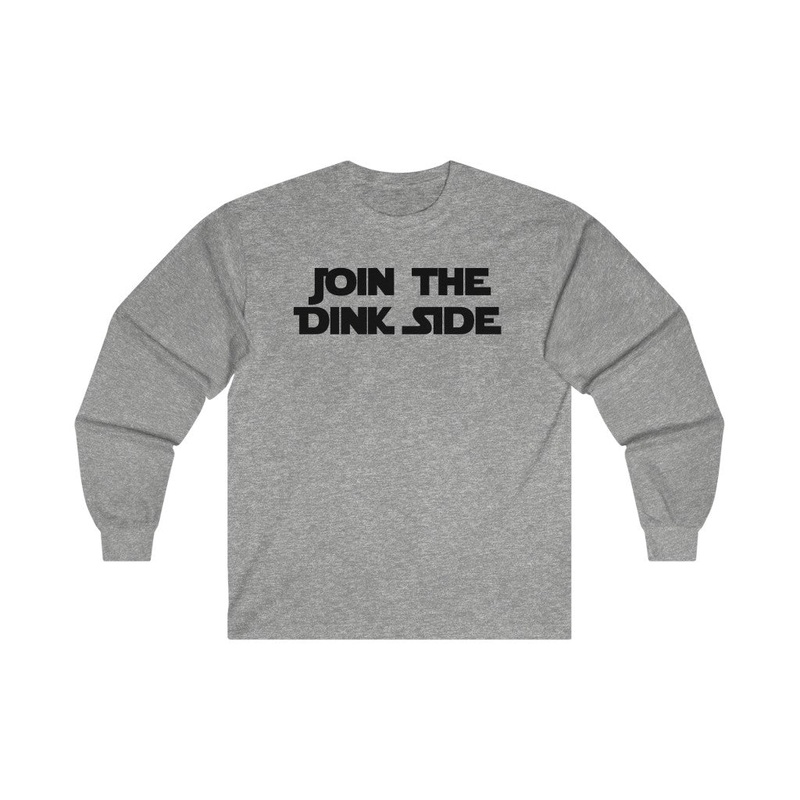 Men’s Long Sleeve – Join The Dink Side