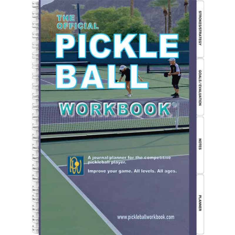 The Official Pickleball Workbook