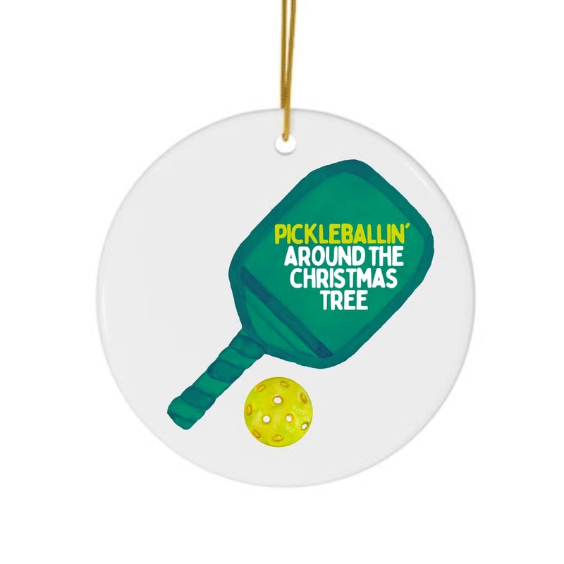 Pickleballin’ Around The Christmas Tree Ornament